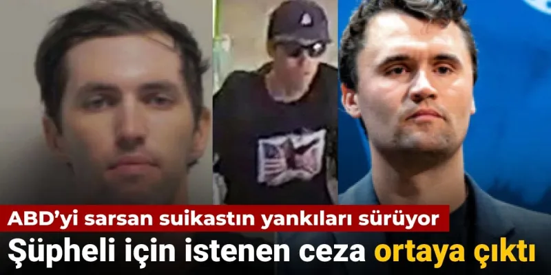 ABD’yi sarsan suikastın yankıları sürüyor: Şüpheli için istenen ceza ortaya çıktı