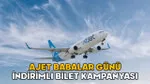AJET BABALAR GÜNÜ İNDİRİMLİ BİLET KAMPANYASI 2025 || AJet Babalar Günü kampanyası uçuşları ne zaman, şartları neler?