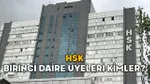 HSK BİRİNCİ DAİRE ÜYELERİ KİMLER? İşte HSK Birinci Daire Başkanı ve üyeler listesi