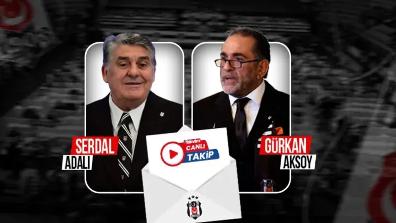 Beşiktaş'ta Başkanlık Seçimi: Adalı mı, Aksoy mu Zafere Ulaşacak?
